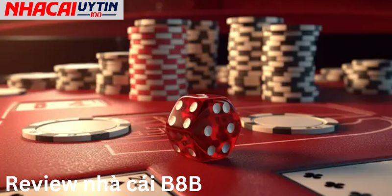 B8B- Nền Tảng Hàng Đầu Với Trải Nghiệm Đẳng Cấp 1 B8B- Nền Tảng Hàng Đầu Với Trải Nghiệm Đẳng Cấp